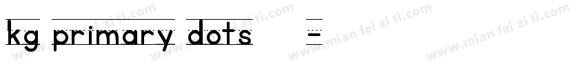 kg primary dots 字体下载字体转换